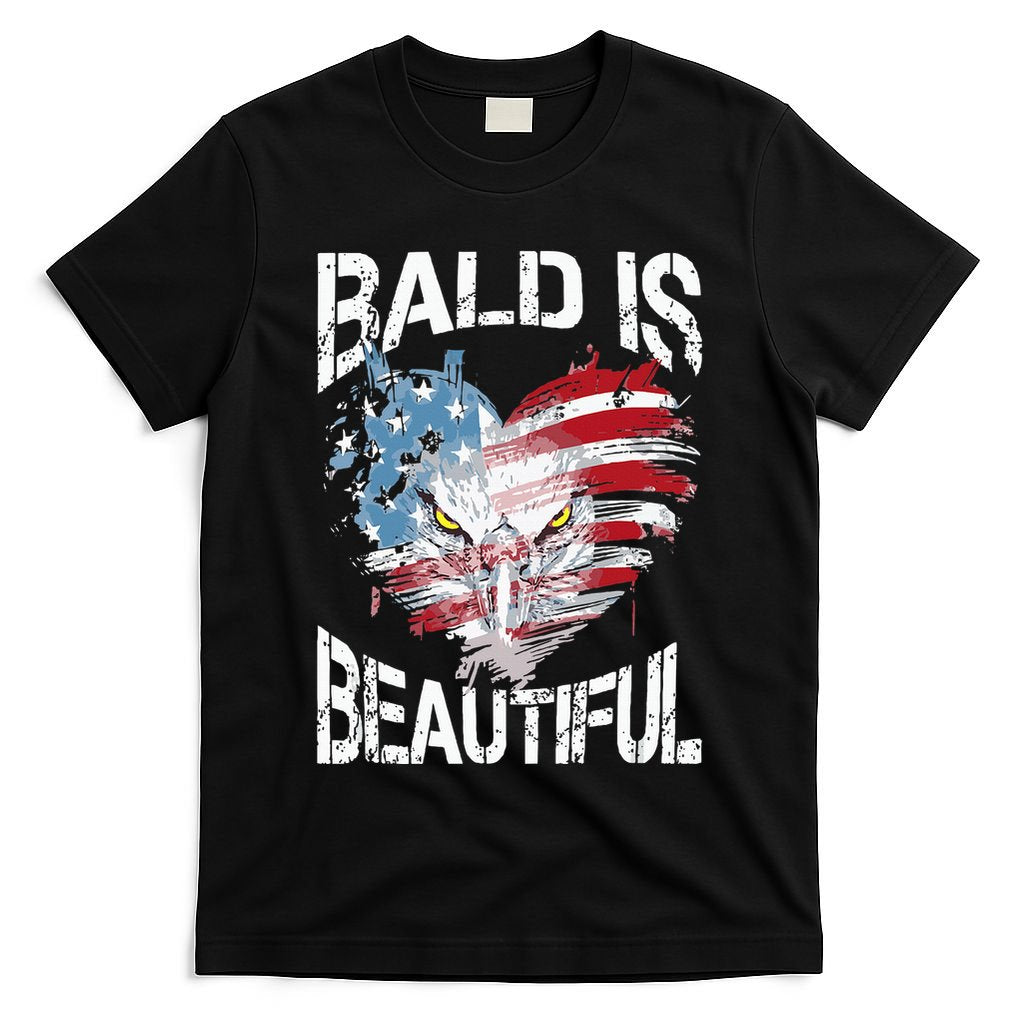 Bald Is Beautiful 4th Of July Independence Day America Eagle T-Shirt
