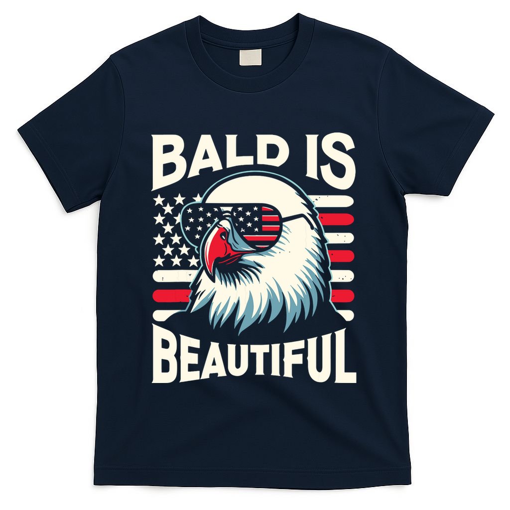 Bald Is Beautiful 4th Of July Usa Patriotic Funny Bald Eagle T-Shirt