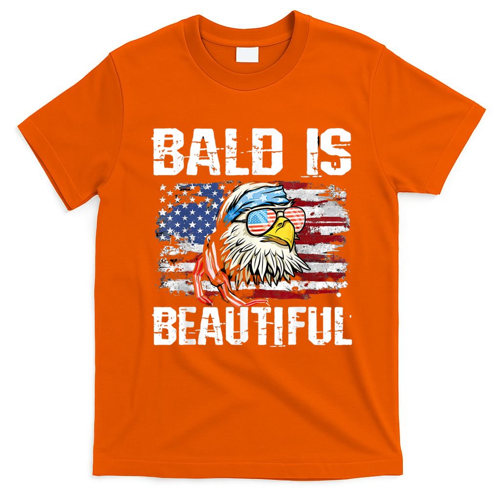 Bald Is Beautiful 4th Of July Independence Day Bald Eagle T-Shirt