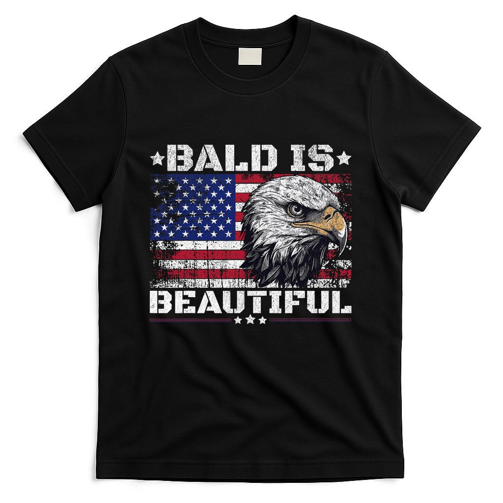 Bald Is Beautiful 4th Of July Independence Day America Eagle T-Shirt