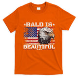 Bald Is Beautiful 4th Of July Independence Day America Eagle T-Shirt