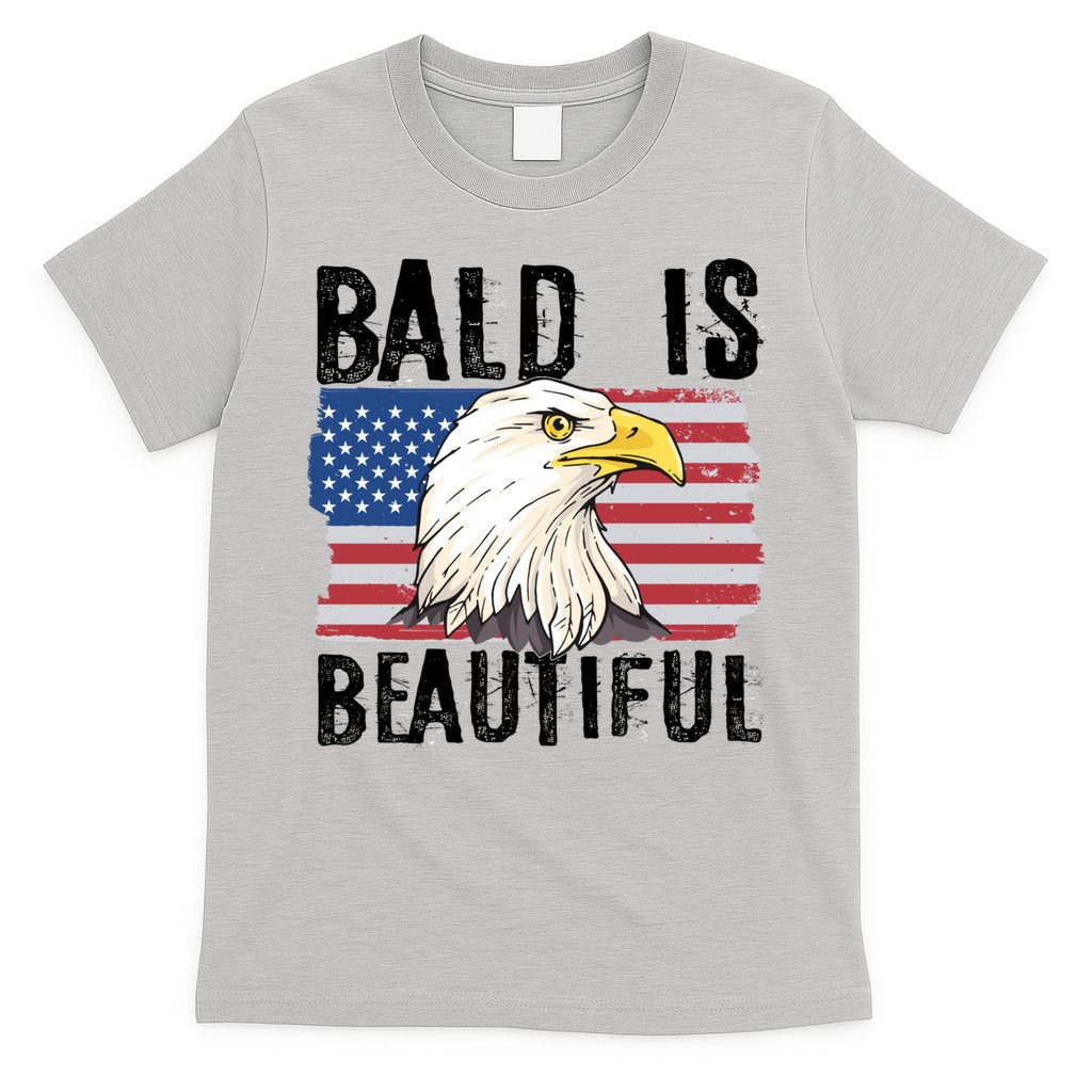 Bald Is Beautiful 4th Of July Independence Day Bald Eagle T-Shirt