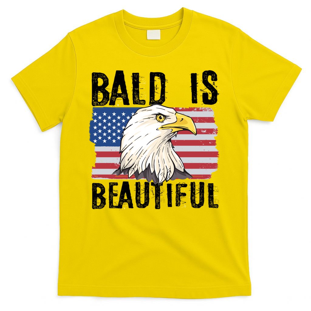 Bald Is Beautiful 4th Of July Independence Day Bald Eagle T-Shirt