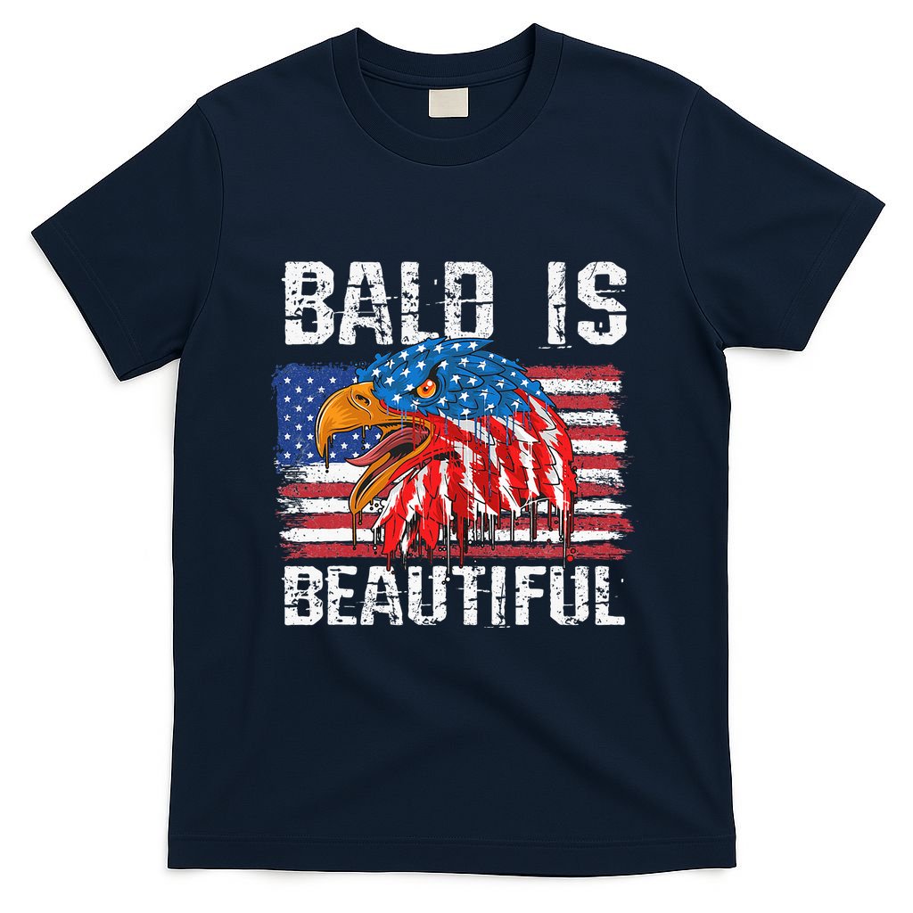 Bald Is Beautiful 4th Of July Independence Day Bald Eagle T-Shirt