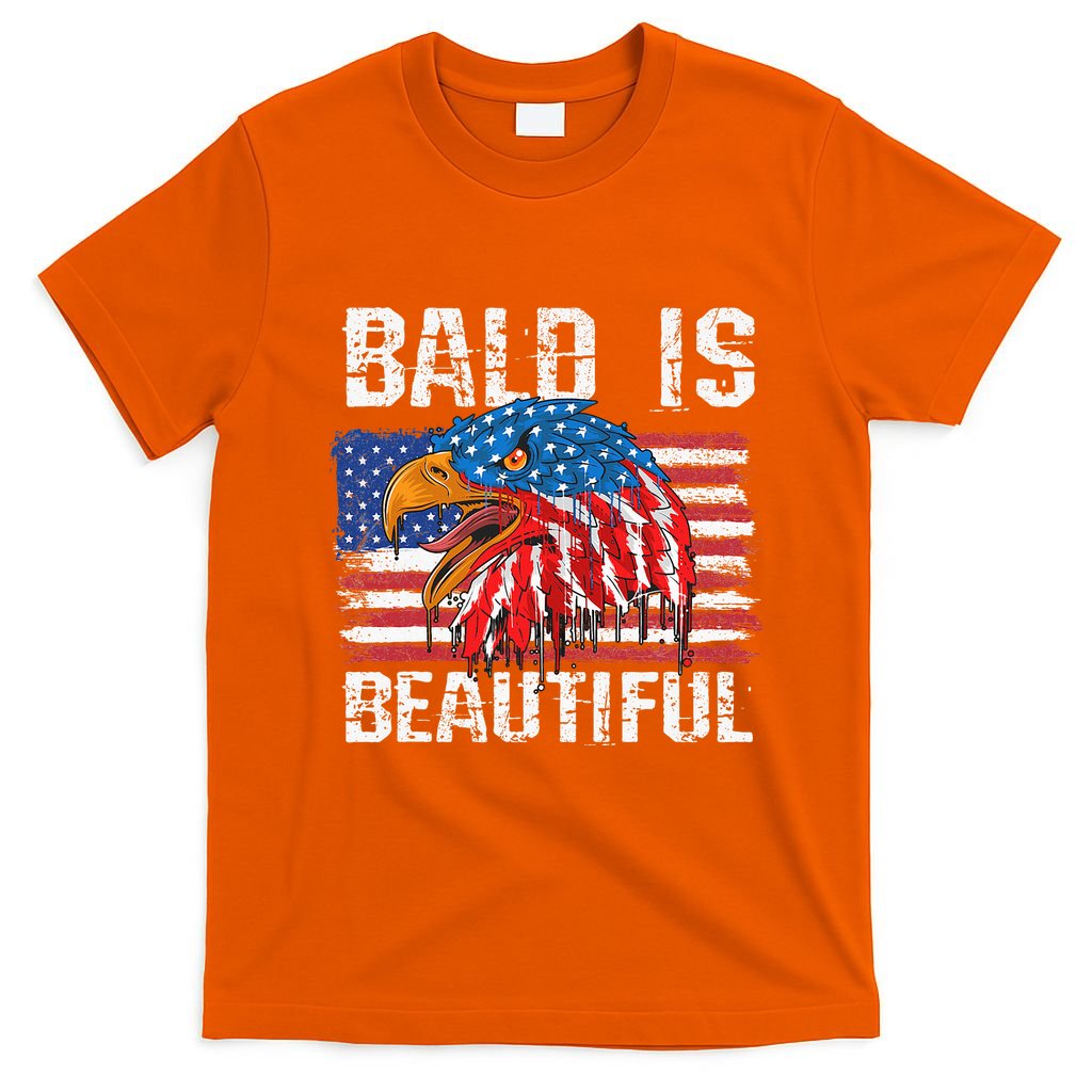 Bald Is Beautiful 4th Of July Independence Day Bald Eagle T-Shirt