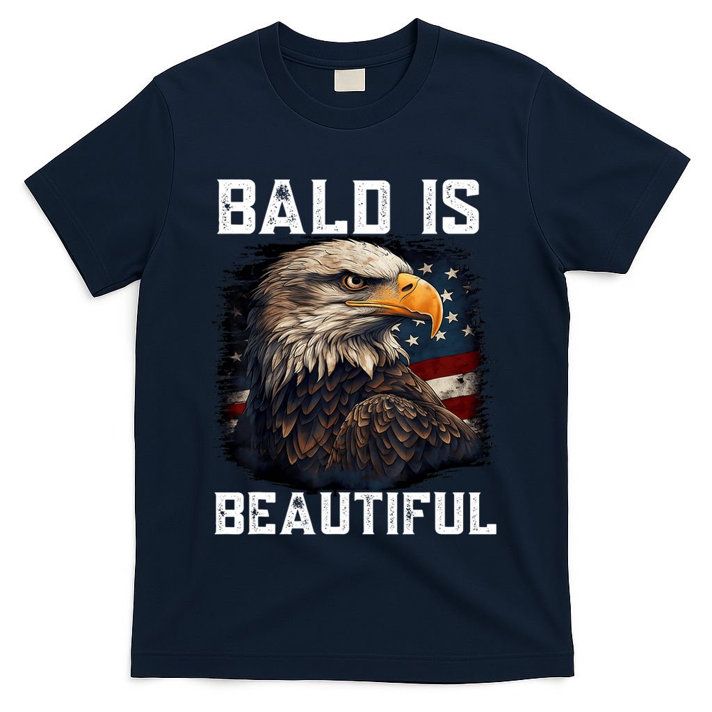 Bald Is Beautiful 4th Of July Independence Day Bald Eagle T-Shirt