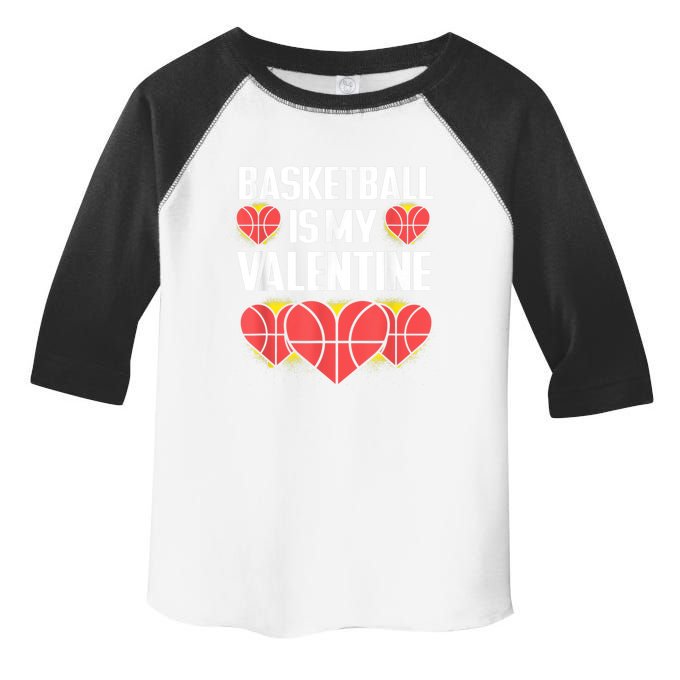 Basketball Is My Valentine Funny Love Sports Lover Toddler Fine Jersey T-Shirt