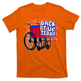 Back It Up Terry Fireworks Wheelchair T-Shirt