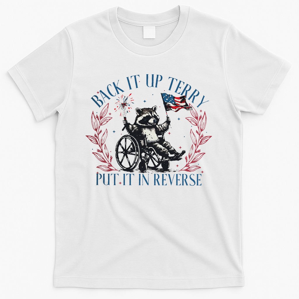 Back It Up Terry Retro 4th Of July T-Shirt