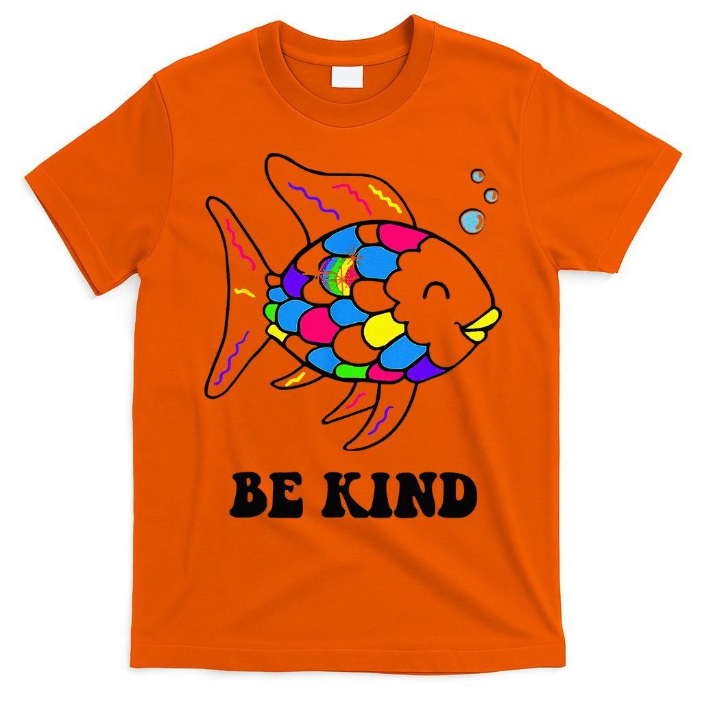 Be Kind Rainbow Fish Teacher Life Teaching Back To School T-Shirt
