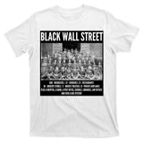 Black Wall Street Black History T-Shirt