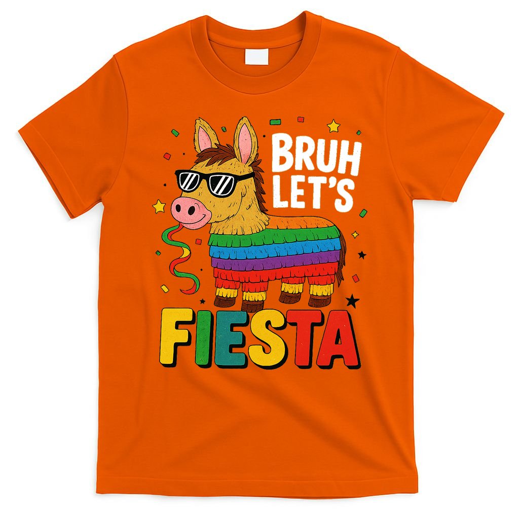 Bruh Lets Fiesta Cinco Mayo Pinata Funny T-Shirt