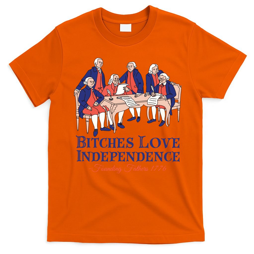 Bitches Love Independence 4th Of July T-Shirt