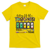Battery Life Of A Teacher Monday To Friday Funny Teacher Life Back To School T-Shirt