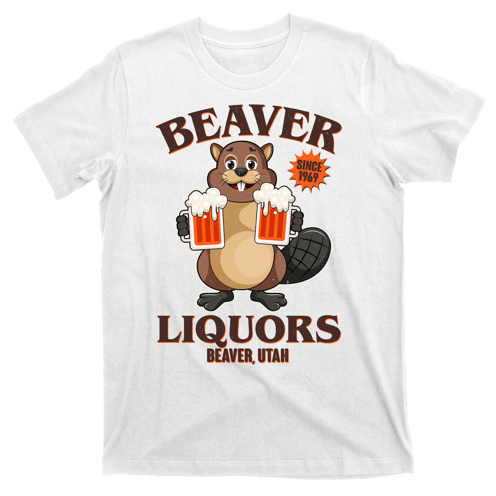 Beaver Liquors Since 1969 Beaver Utah T-Shirt