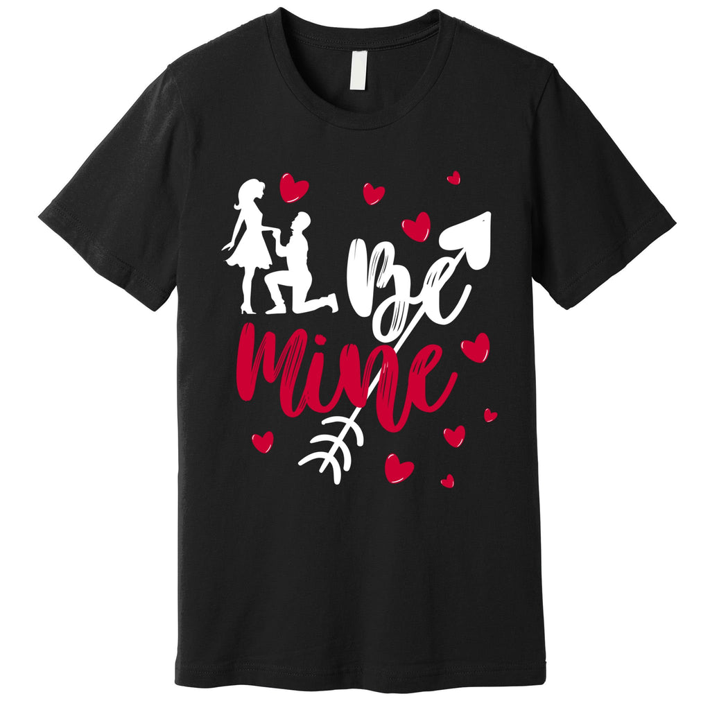 Be Mine Arrow Love Funny Awesome Valentine Gift Cool Gift Premium T-Shirt