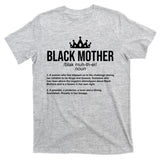 Black Mother Definition Crown T-Shirt