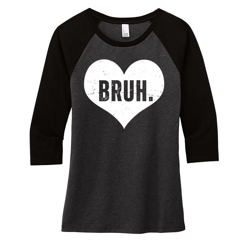Bruh Meme Funny Valentine Women's Tri-Blend 3/4-Sleeve Raglan Shirt