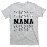 Boss Mama Retro Cute Gift For Mom T-Shirt