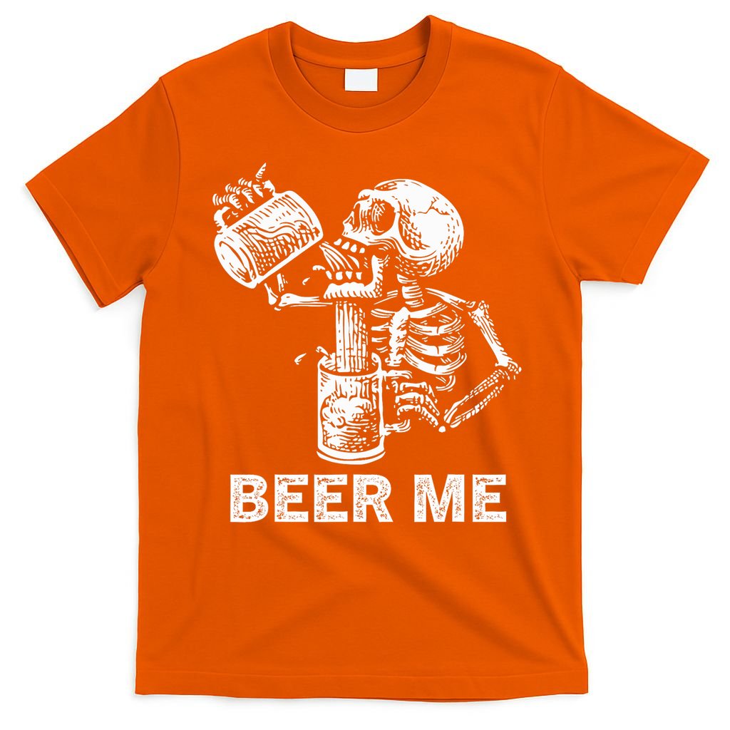 Beer Me Skeleton Scary Spooky Drinking  T-Shirt