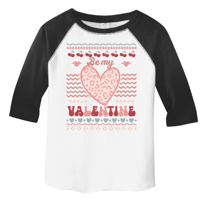 Be My Valentine Gift Valentine's Day Ugly Toddler Fine Jersey T-Shirt