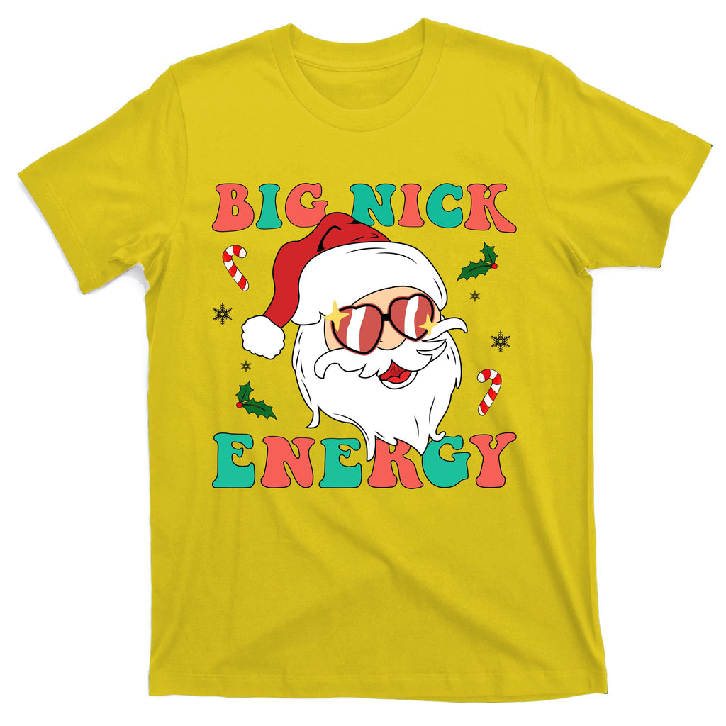 Big Nick Energy Santa Claus Funny Christmas T-Shirt