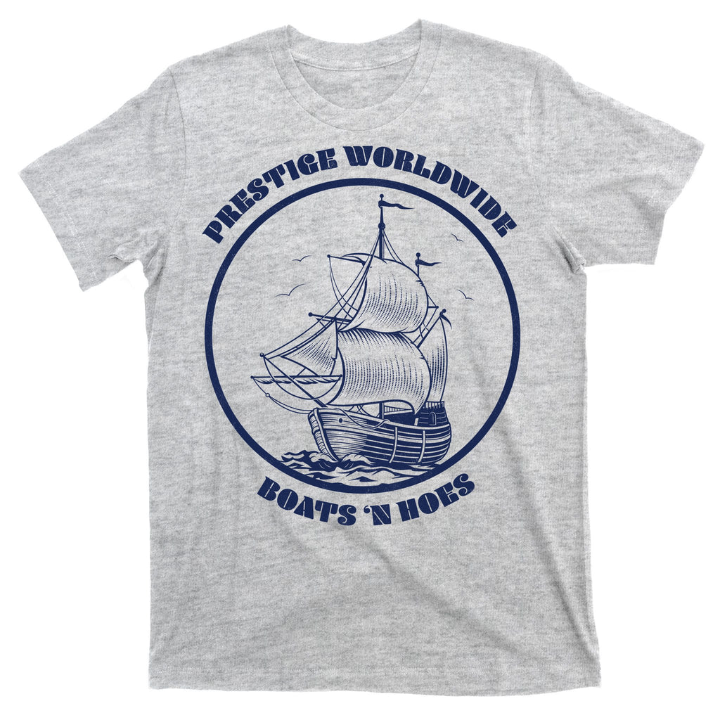 Boats N Hoes T-Shirt