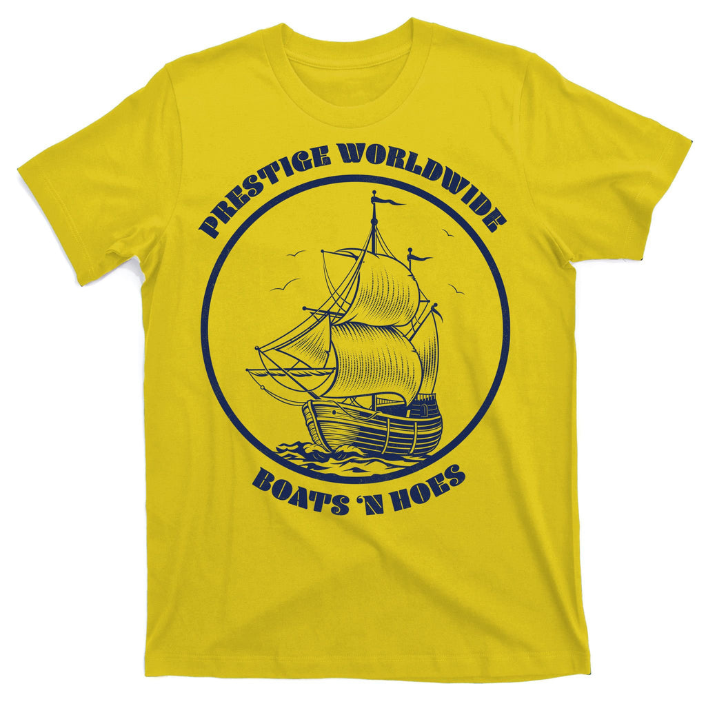 Boats N Hoes T-Shirt