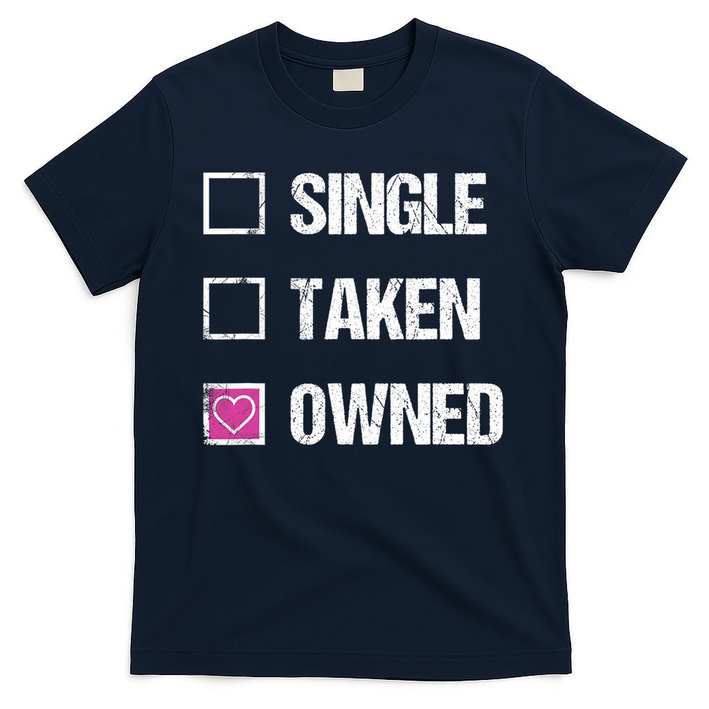 Bdsm Owned Dom Owner Submissive Kink Feet Owner Sex Slave T-Shirt