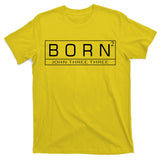 Born Squared Born Again Christian T-Shirt