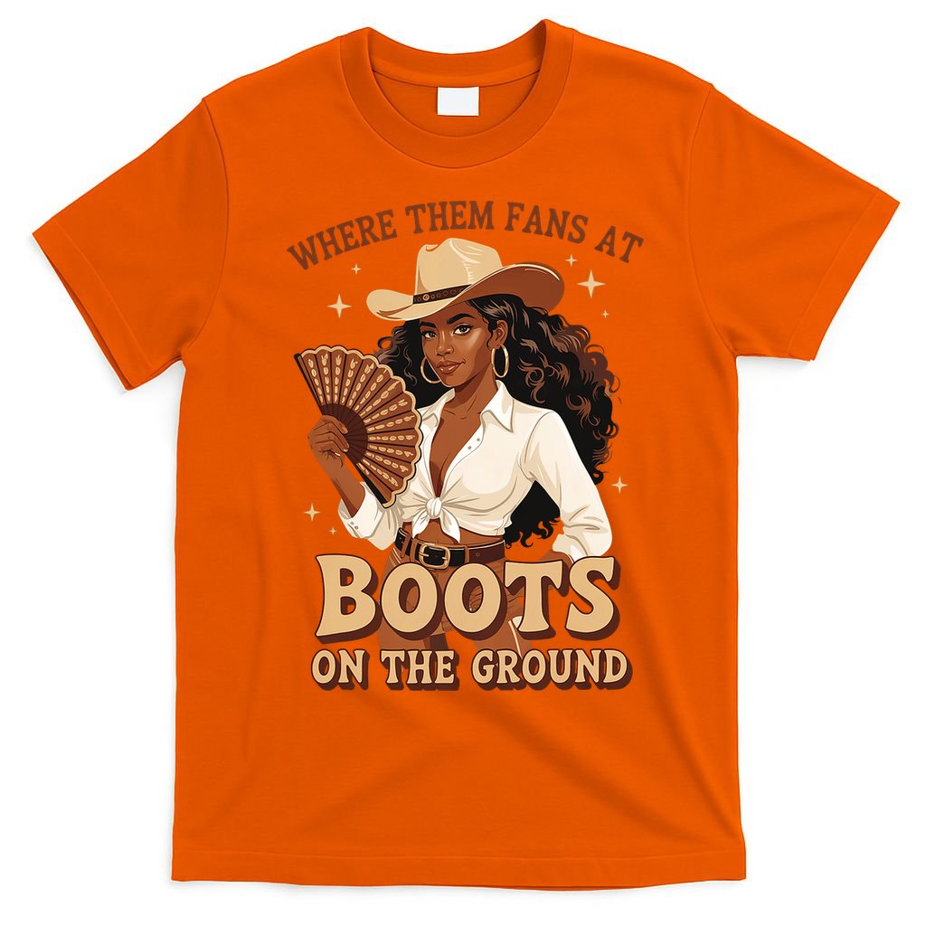 Boots On The Ground Where Them Fans At Black Cowgirl T-Shirt