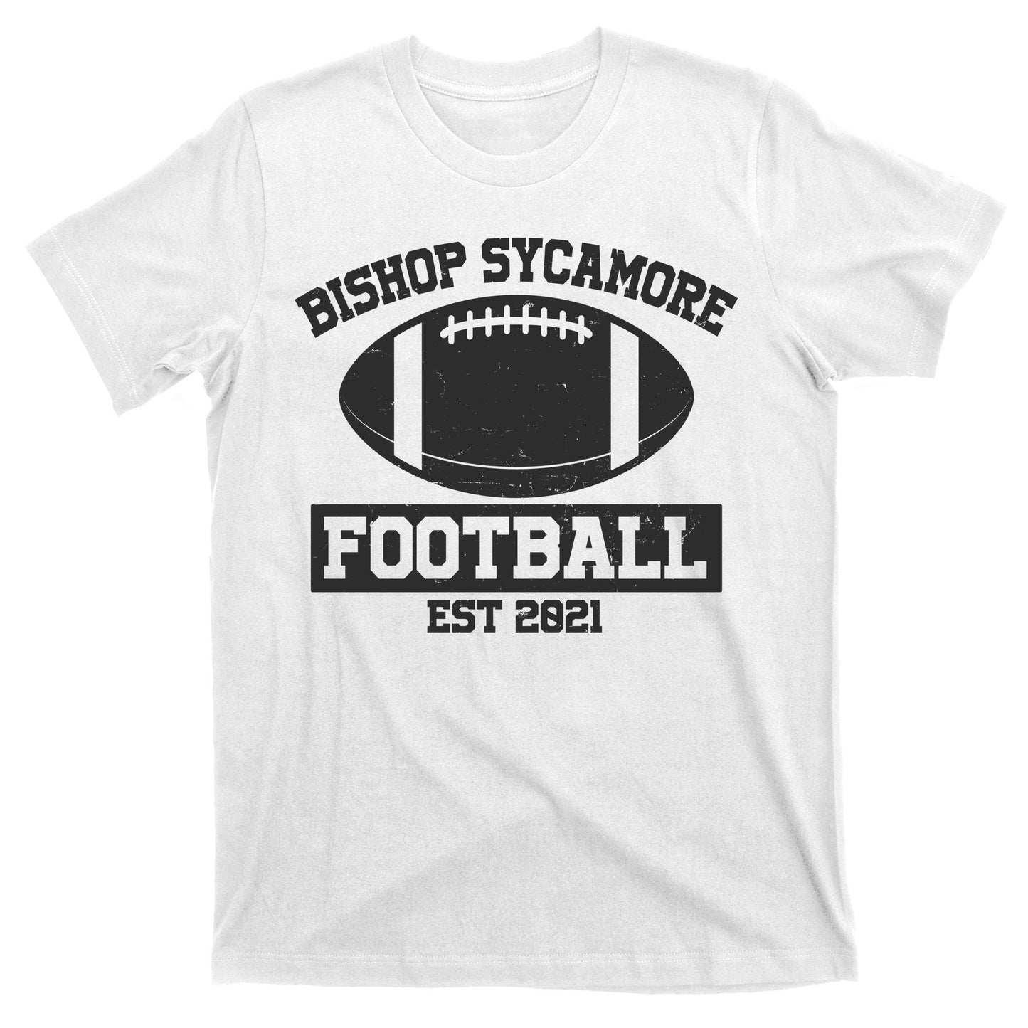 Bishop Sycamore Football EST 2021 Logo T-Shirt