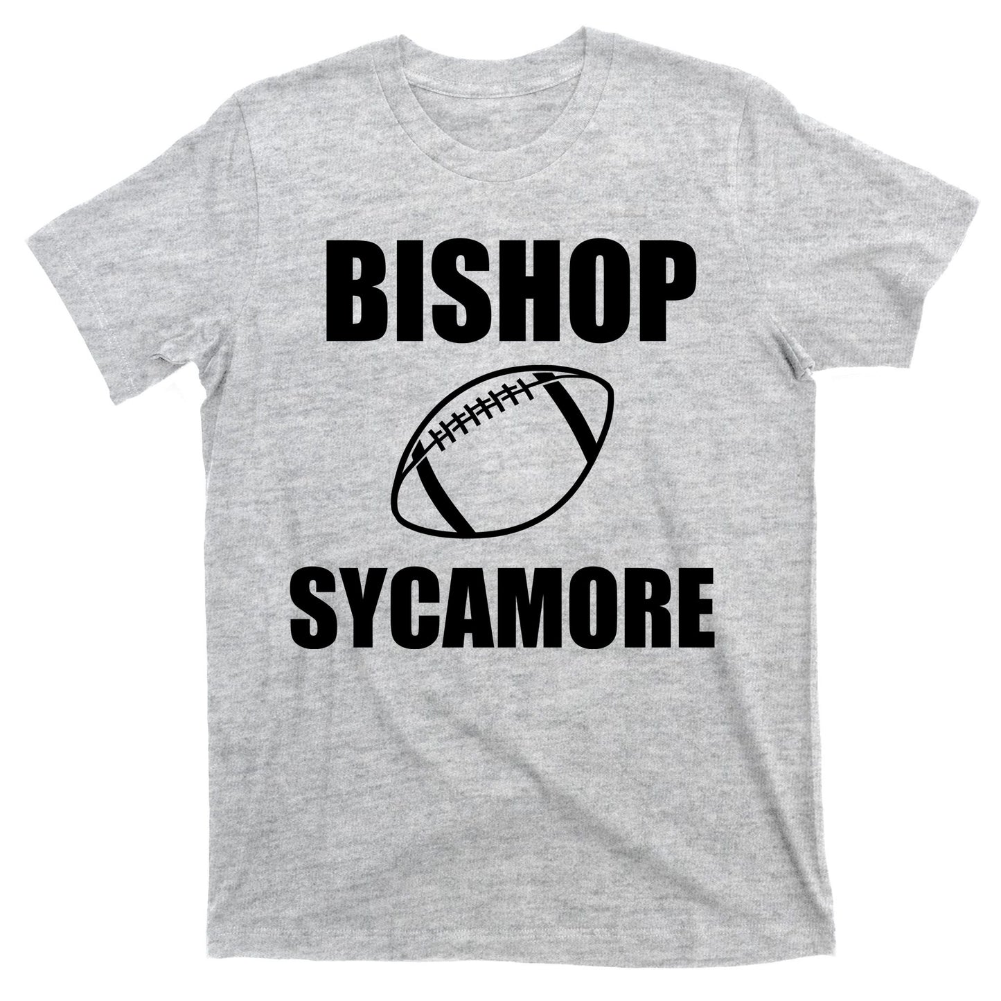 Bishop Sycamor Football Team T-Shirt