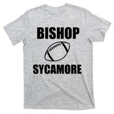 Bishop Sycamor Football Team T-Shirt