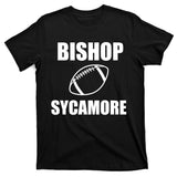 Bishop Sycamor Football Team T-Shirt