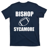 Bishop Sycamor Football Team T-Shirt