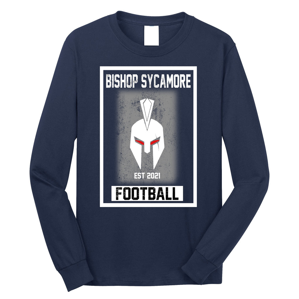 Bishop Sycamore Football 2021 Long Sleeve Shirt