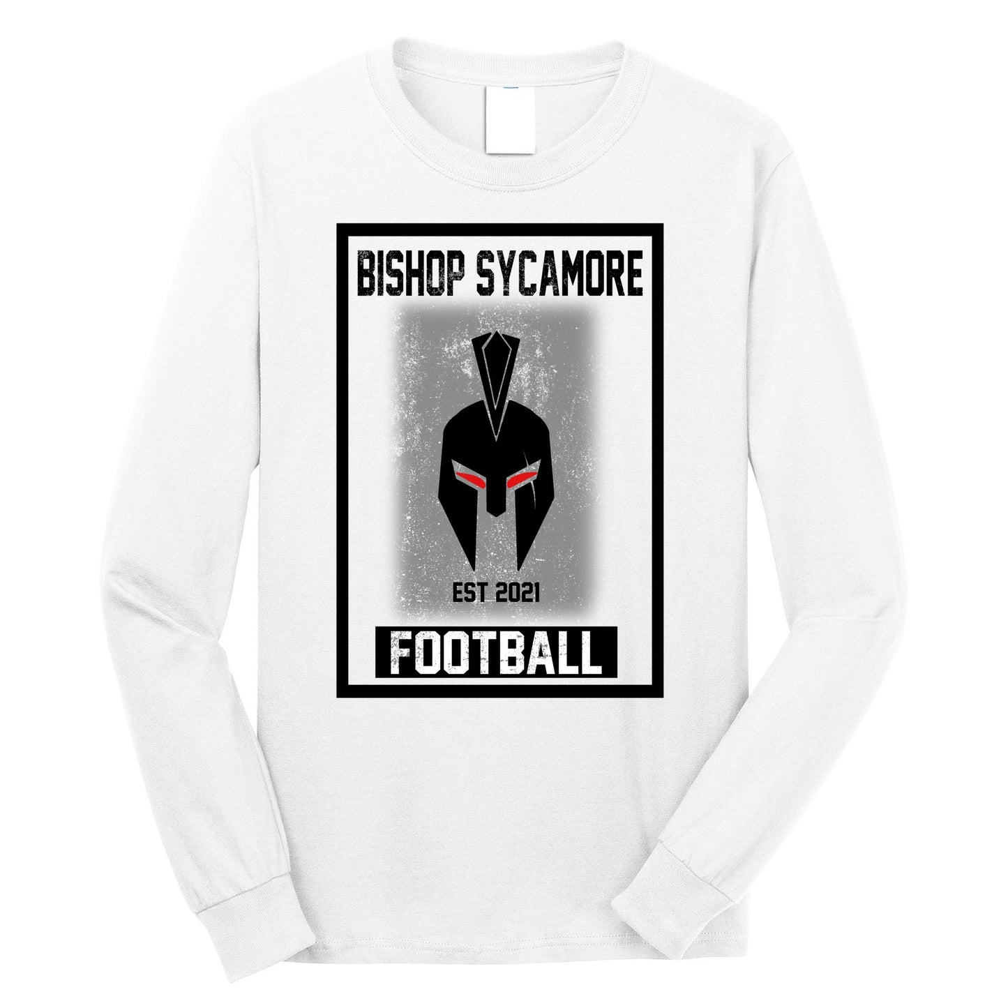 Bishop Sycamore Football 2021 Long Sleeve Shirt