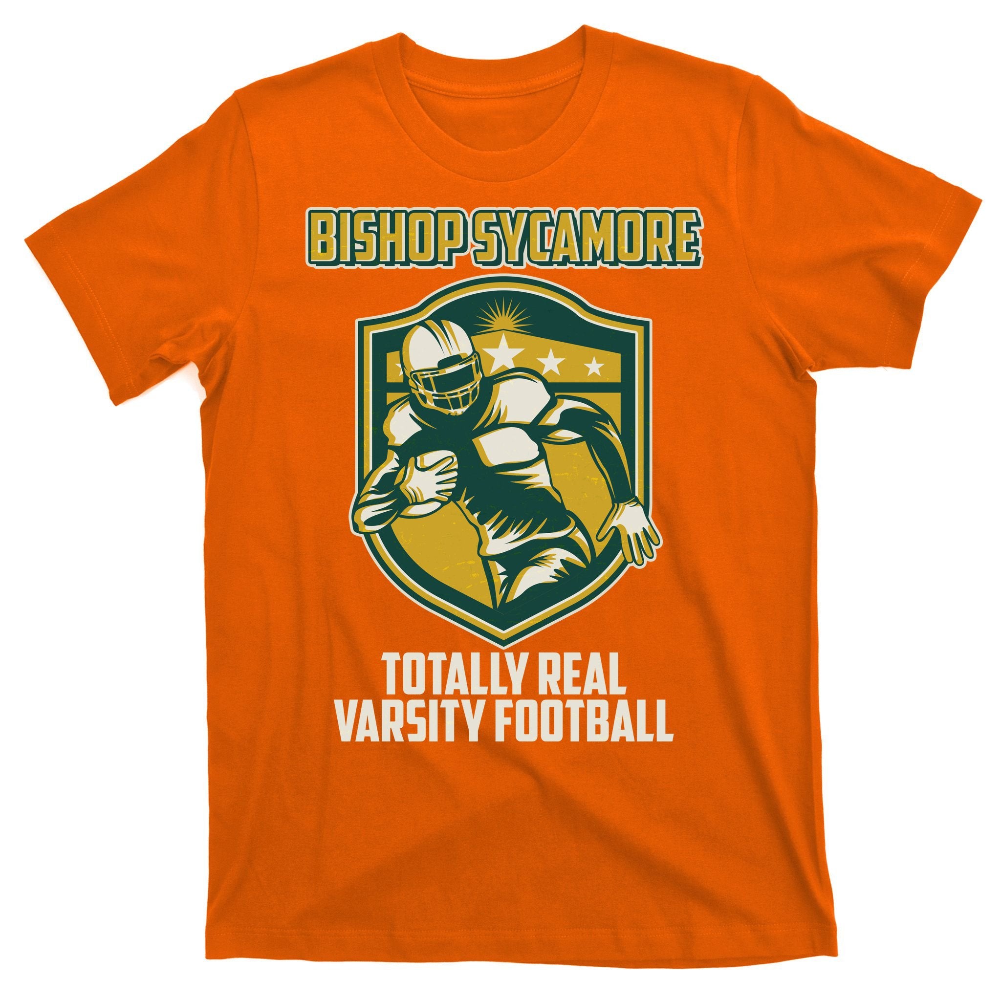 Bishop Sycamore Totally Real Varsity Football T-Shirt