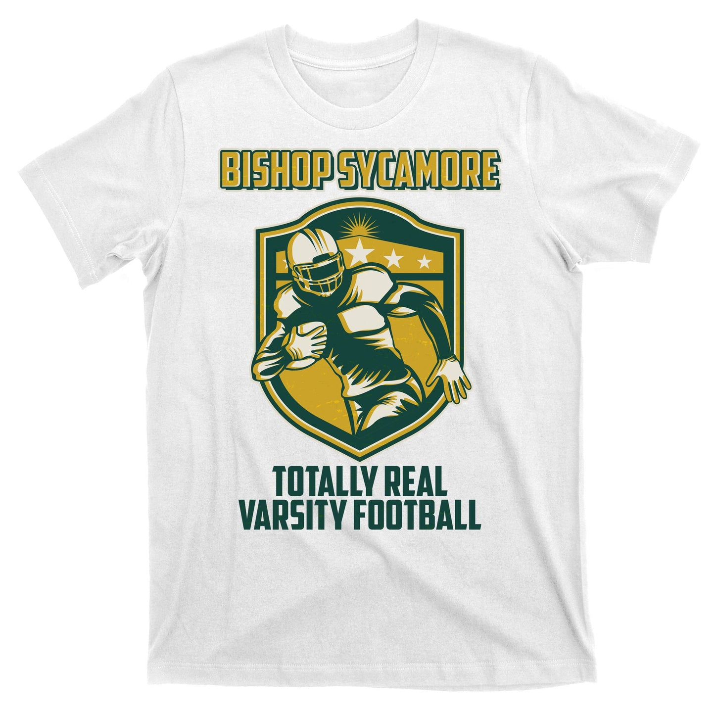 Bishop Sycamore Totally Real Varsity Football T-Shirt