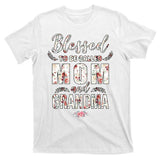 Blessed To Be Called Mom And Grandma Floral T-Shirt