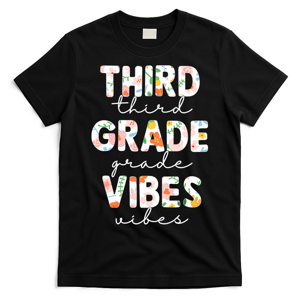 Back To School Third Grade Vibes First Day Teacher T-Shirt