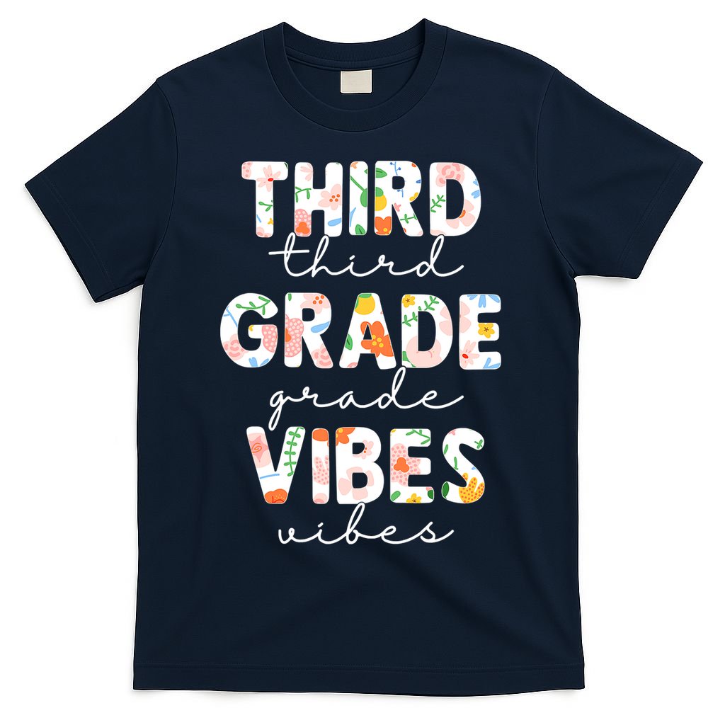 Back To School Third Grade Vibes First Day Teacher T-Shirt