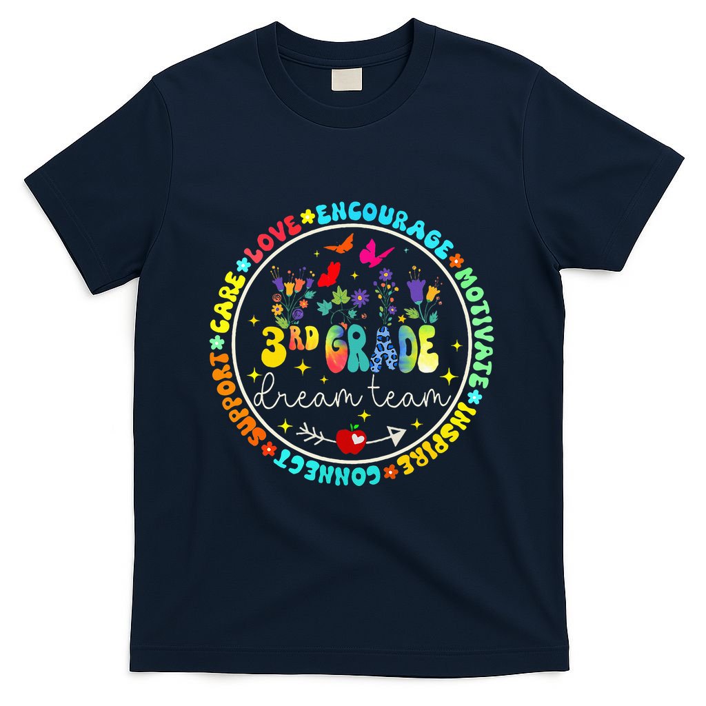 Back To School Third Grade Dream Team Teacher Flower T-Shirt