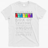 Back To School Teacher We Are Like A Box Of Crayons T-Shirt