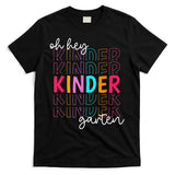 Back To School Oh Hey Kindergarten Teachers Women Student T-Shirt
