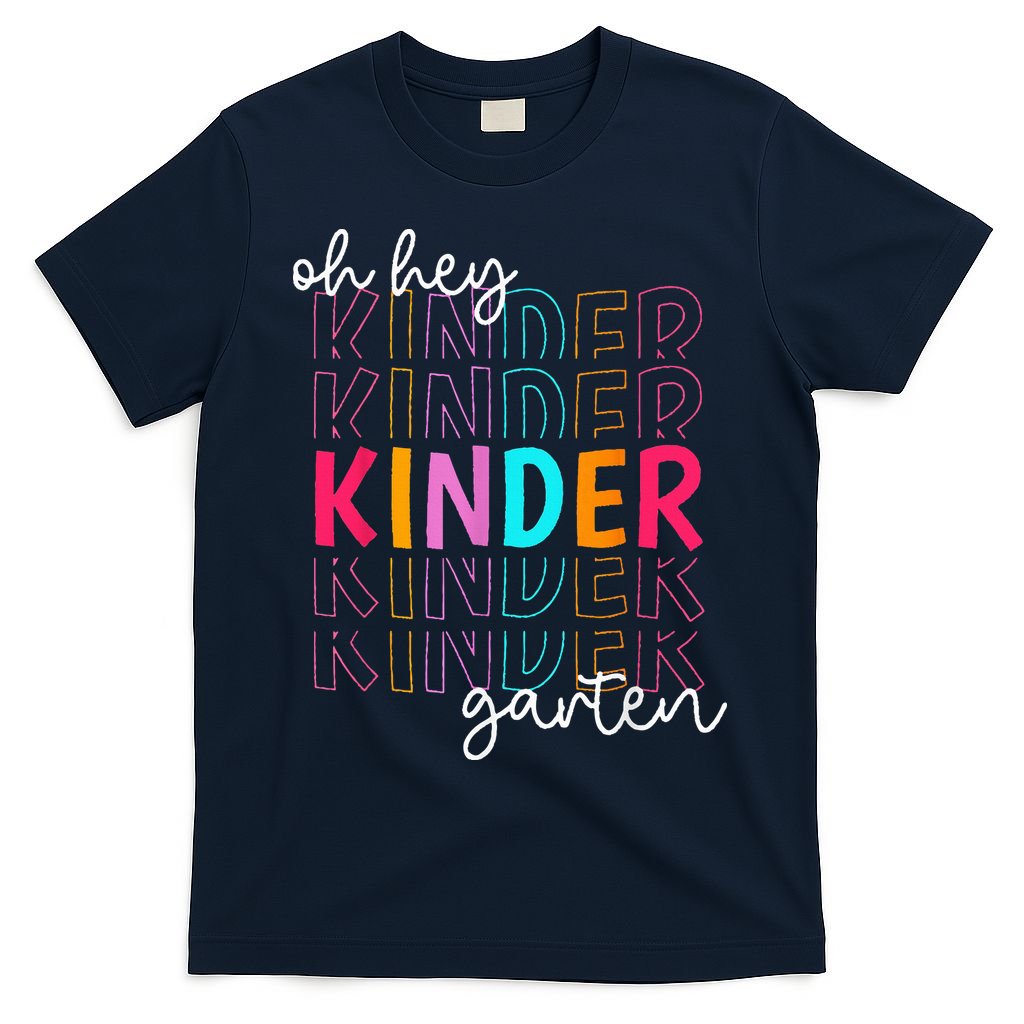 Back To School Oh Hey Kindergarten Teachers Women Student T-Shirt