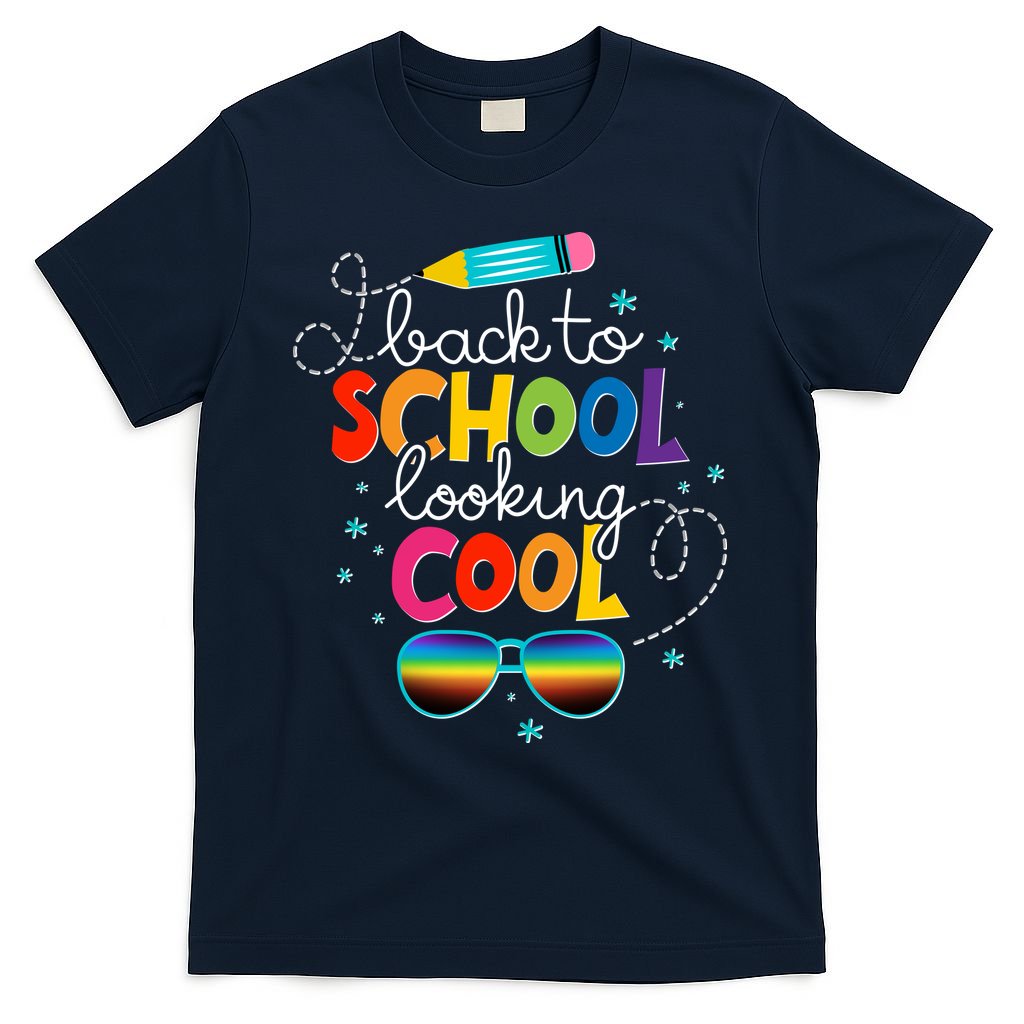Back To School Looking Cool T-Shirt