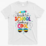 Back To School Looking Cool T-Shirt