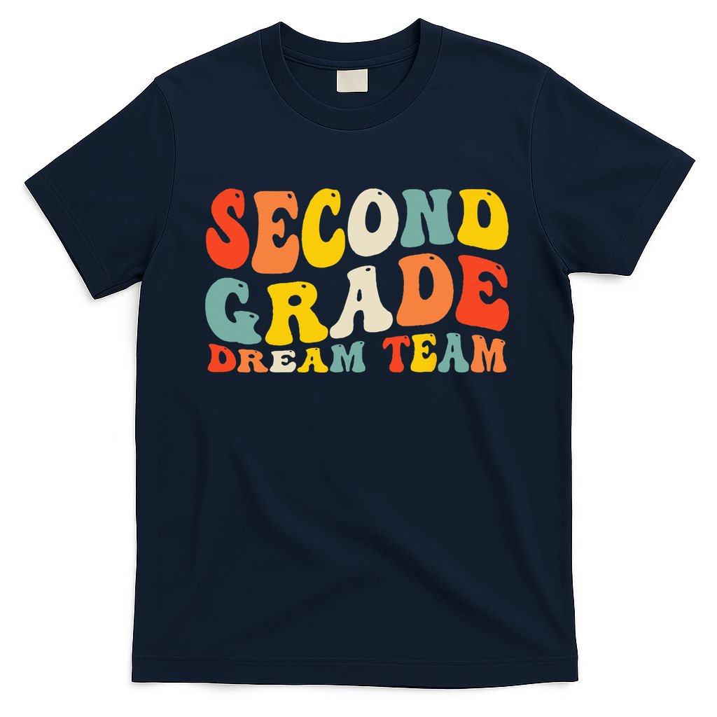 Back To School 2nd Grade Dream Team Teacher Second Grade T-Shirt
